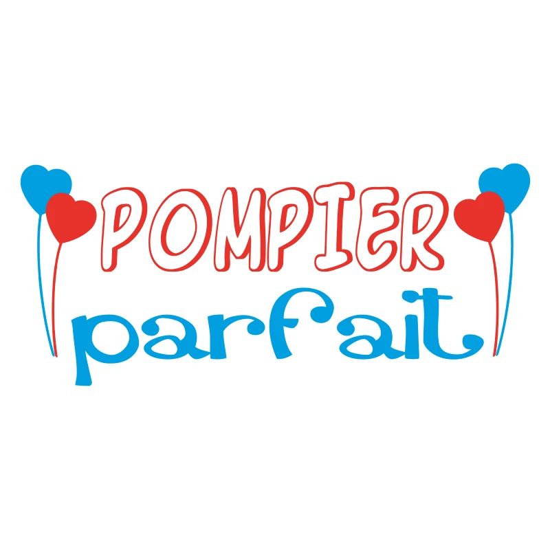 POMPIER parfait