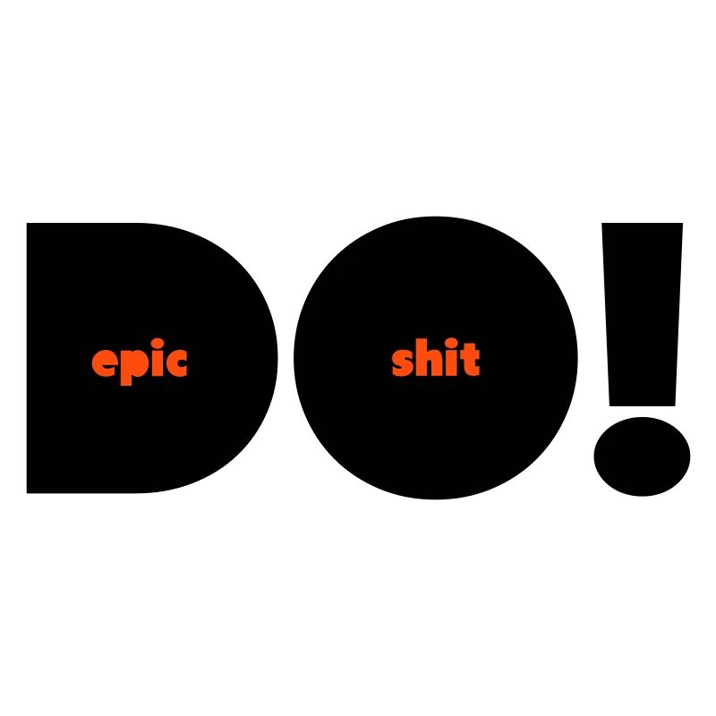 Do Epic Shit Alternative Two-Tone