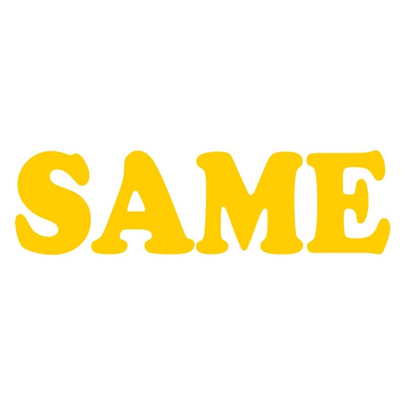 Same