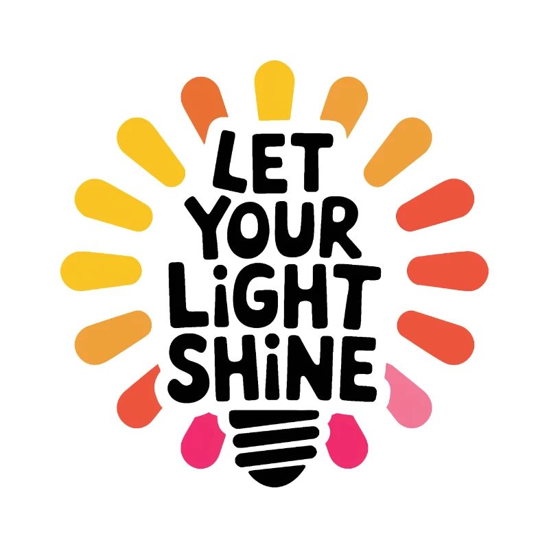 Let Your Light Shine – Glowing Light Bulb