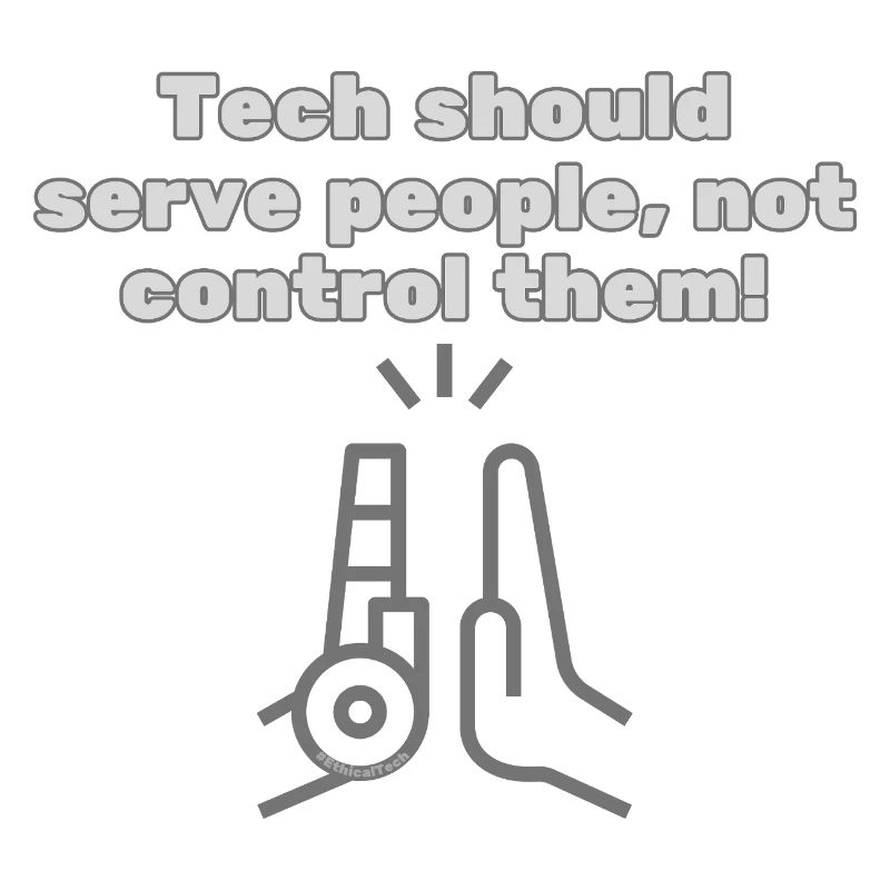 Tech should serve people - #EthicalTech Statement