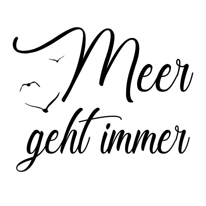 Meer geht immer