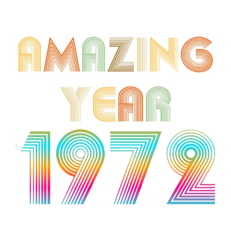 Amazing YEAR 1972