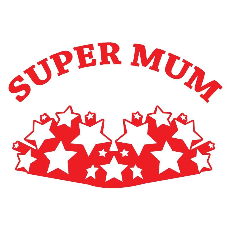 Super Mom - Muttertag