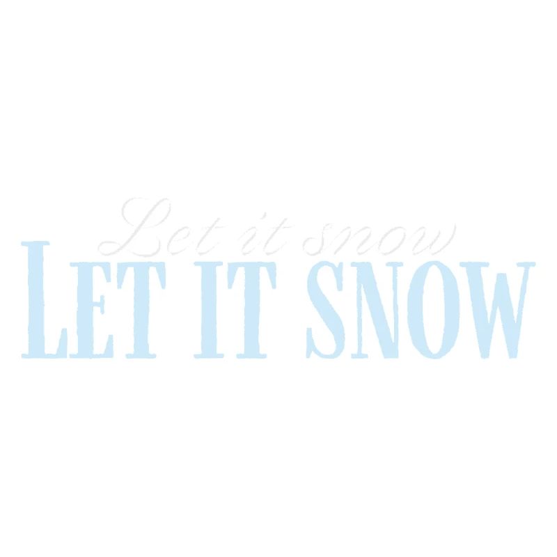 Let It Snow Script Bleu Glacé