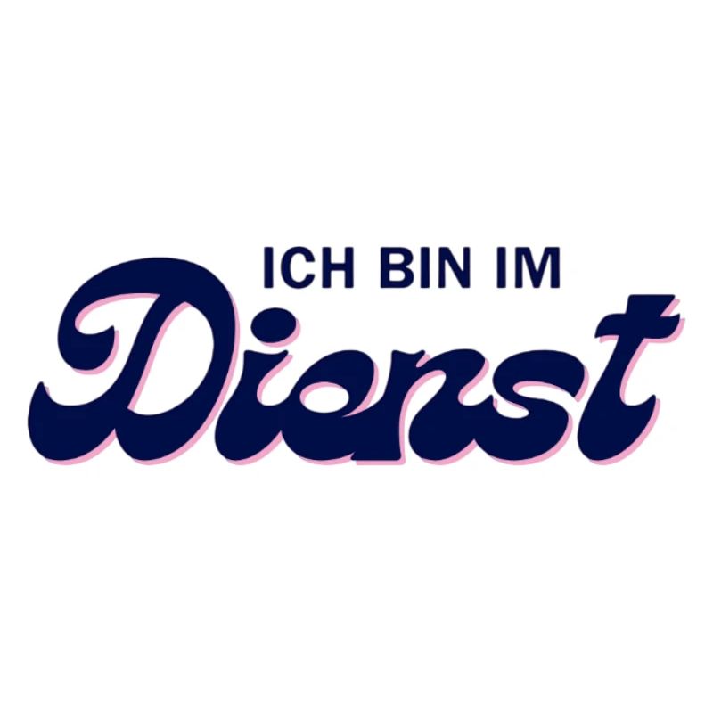 Ich bin im Dienst – Pink Script
