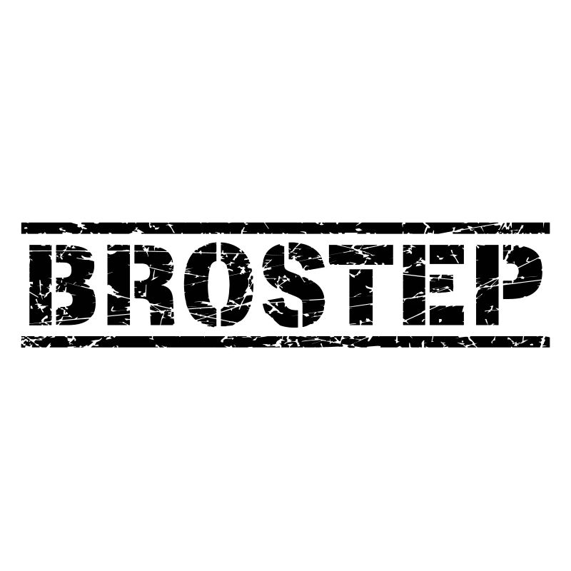 Brostep