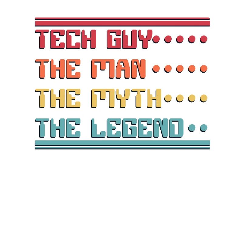 Tech Guy Man Myth Legend IT Operations Admin