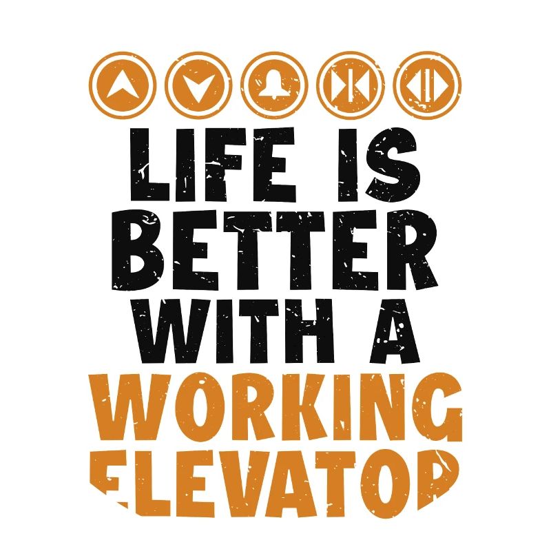 Life is Better with a Working Elevator Elevator