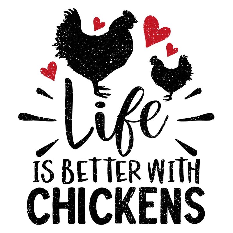 La vie est meilleure avec l'idée de cadeau de poulets