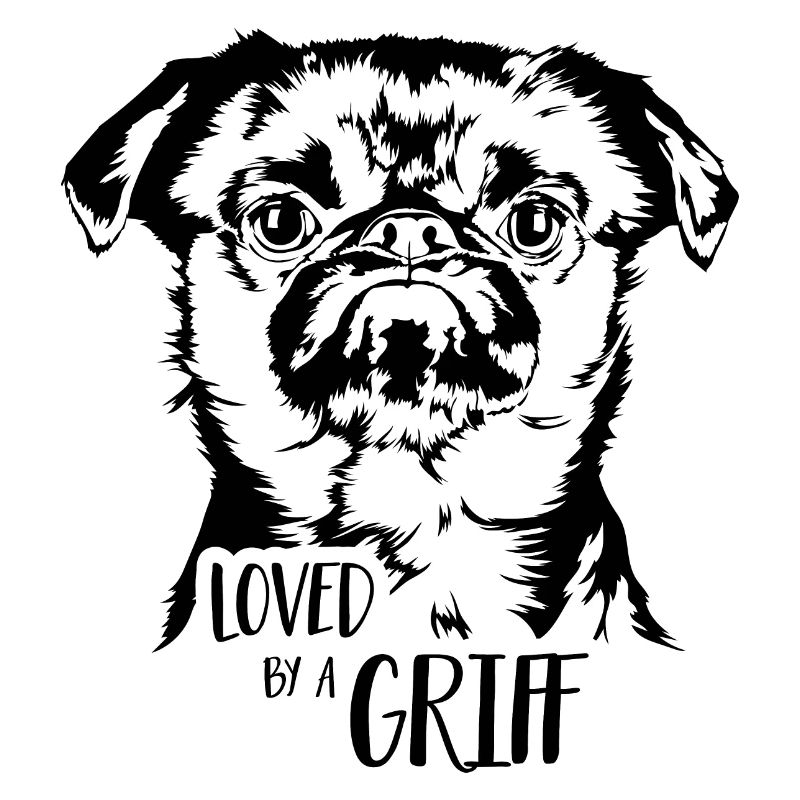 Loved by a Griff Dog Saying Dwarf Griffon Wilsigns
