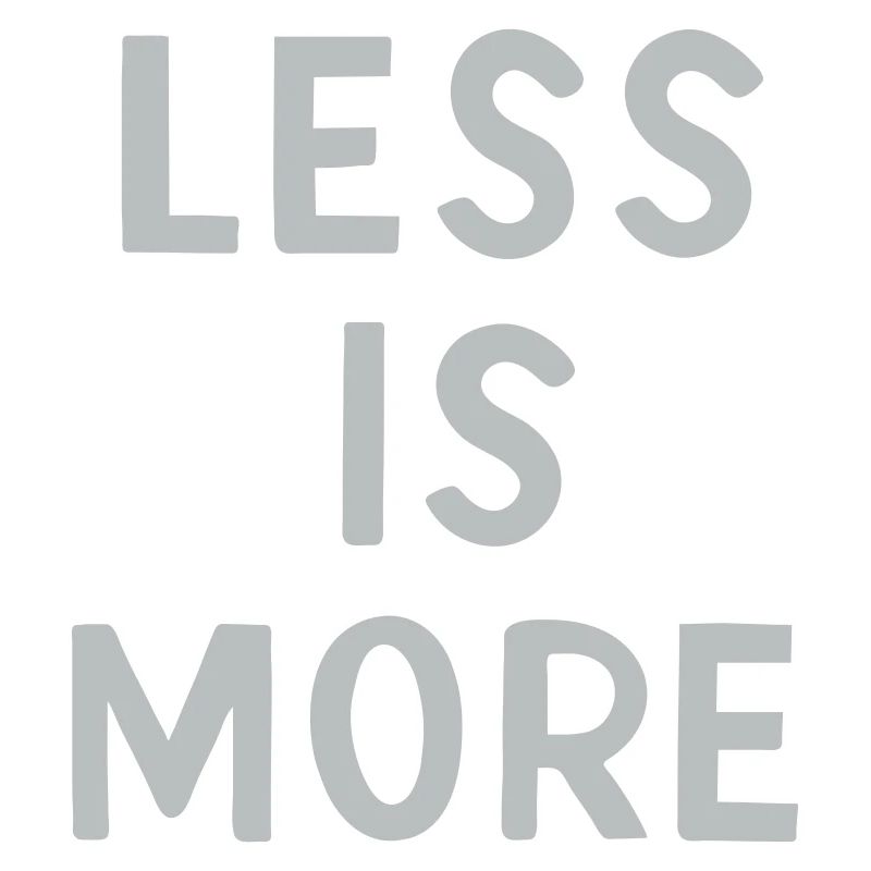 Moins, c’est plus