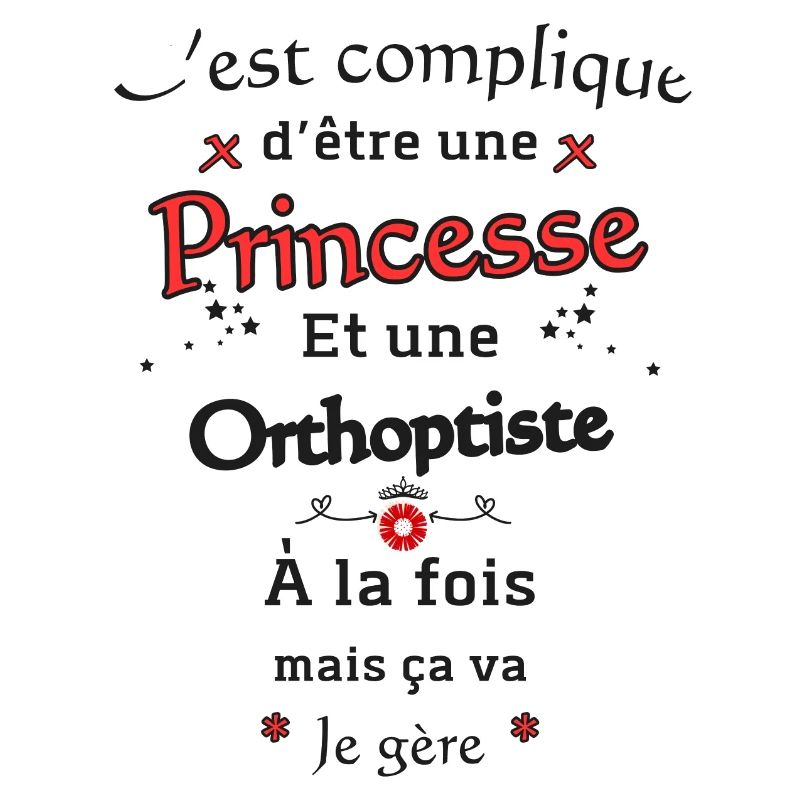 Princesse Orthoptiste