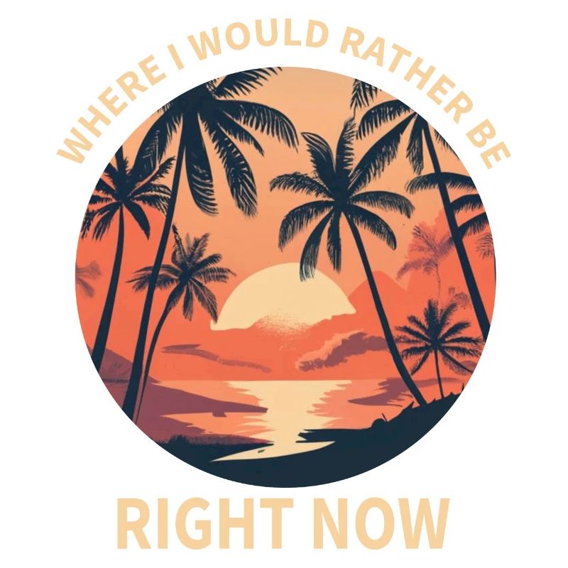 where i would rather be Palm Beach