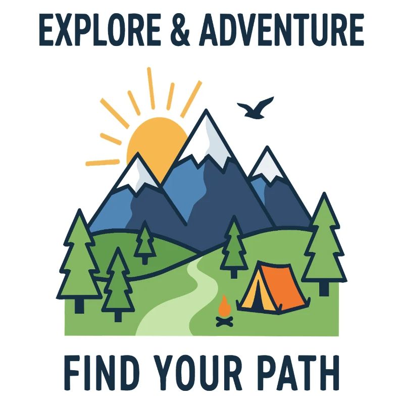 Explore Adventure Find Your Path Camping