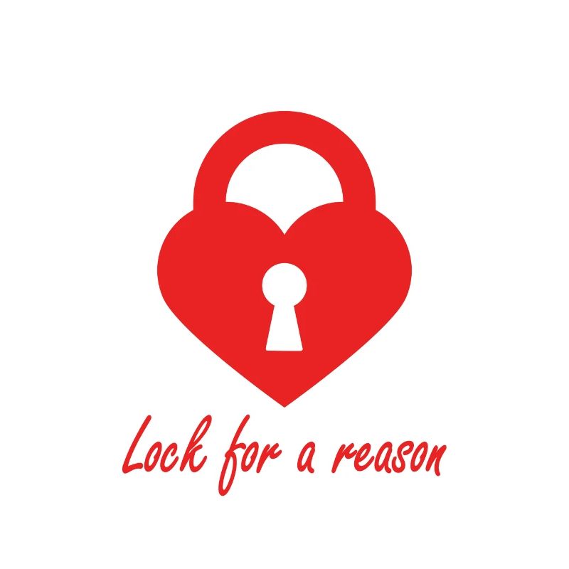 Lock for a Reason - Pour une raison de bloquer