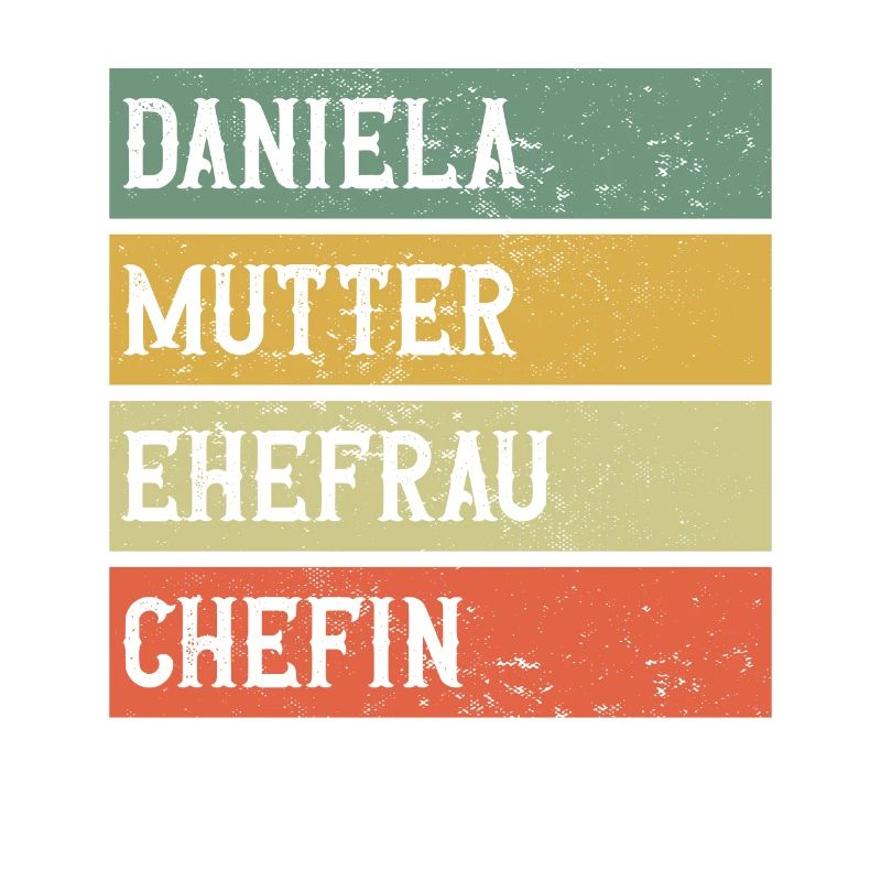 Daniela Mutter Ehefrau Chefin