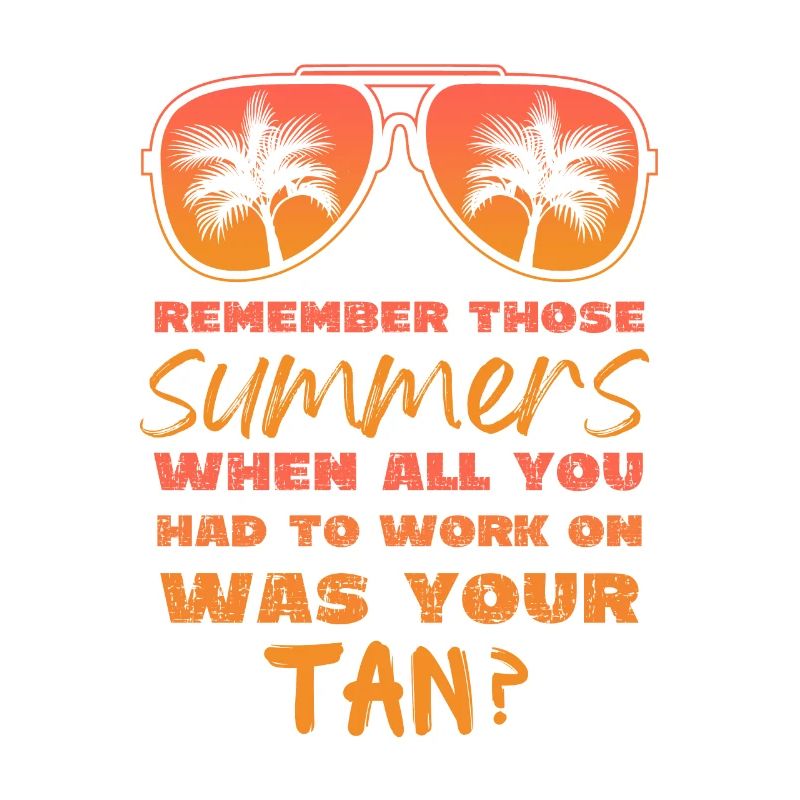 Remember Those Summers