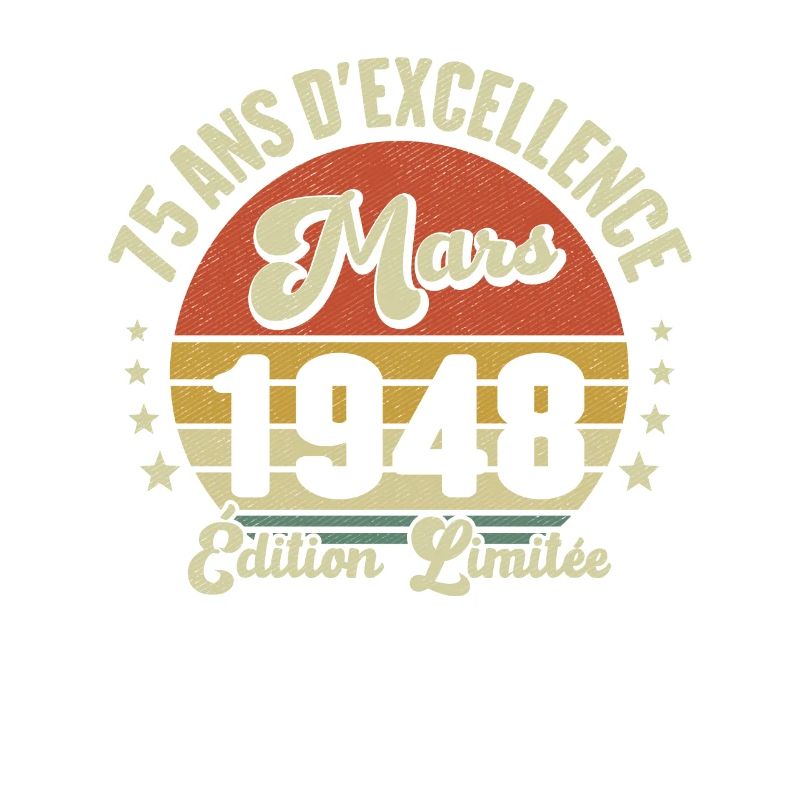75 Ans D'excellence Mars 1948 Édition Limitée