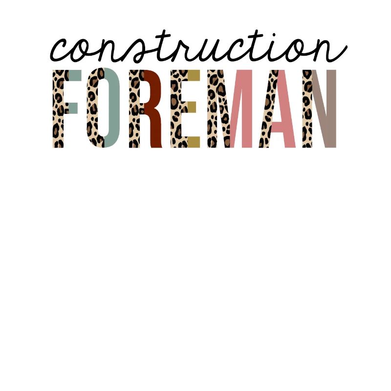 Construction Foreman Leopard Print Funny