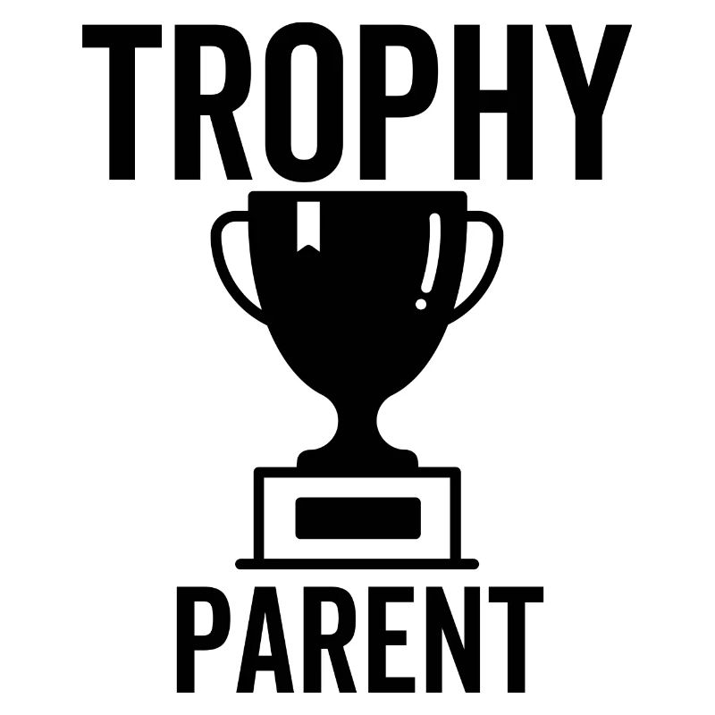 Trophy Parent