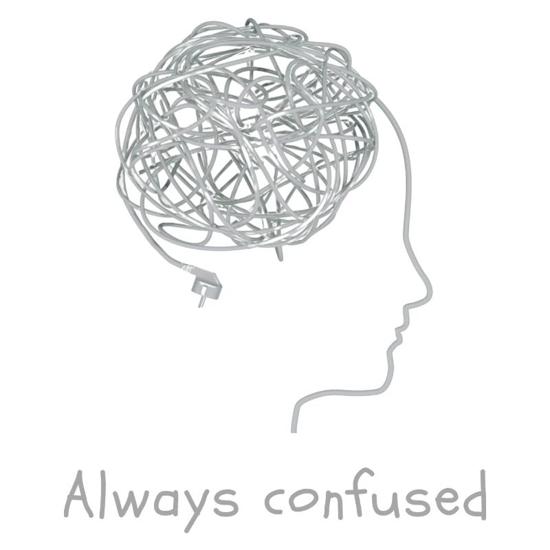 Always confused