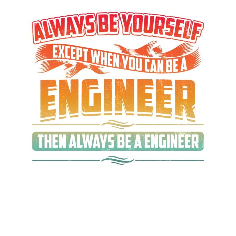 Always Be A Engineer, Always Be Yourself Architect