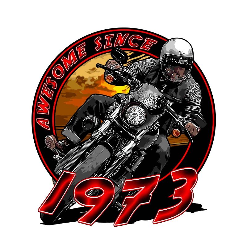 Awesome since 1973, Biker Geburtstag