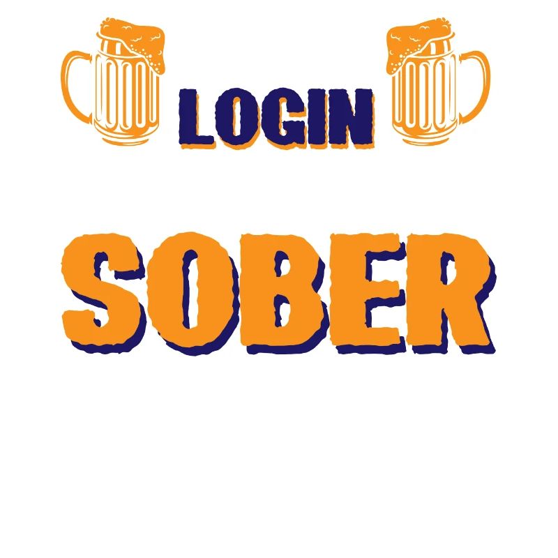 Bitte loggen Sie sich ein, wenn Sie nüchtern sind