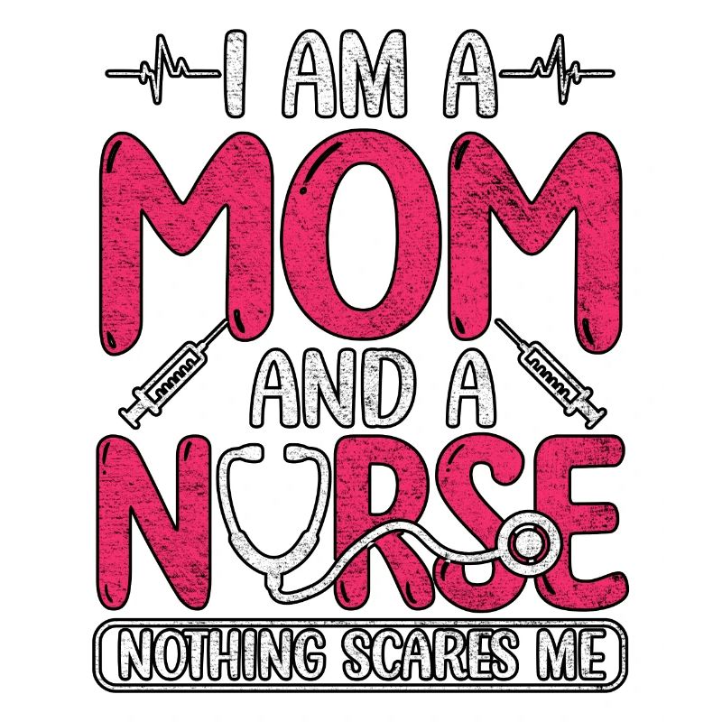 Ich bin eine Mutter und eine Krankenschwester Muttertagskrankenpflegeschule