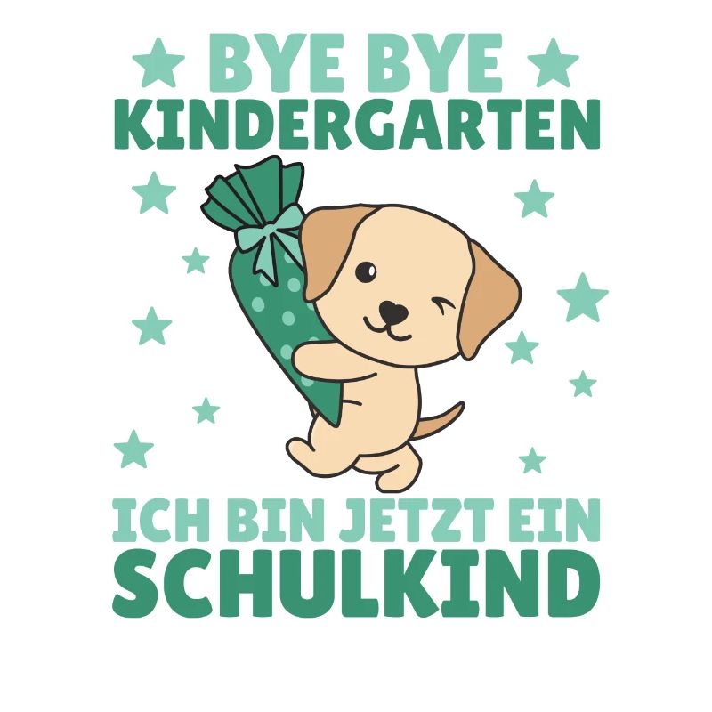bye bye Kindergarten ich bin jetzt ein Schulkind