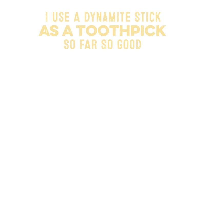 J’utilise un bâton de dynamite comme jeu de mots positif pour cure-dent