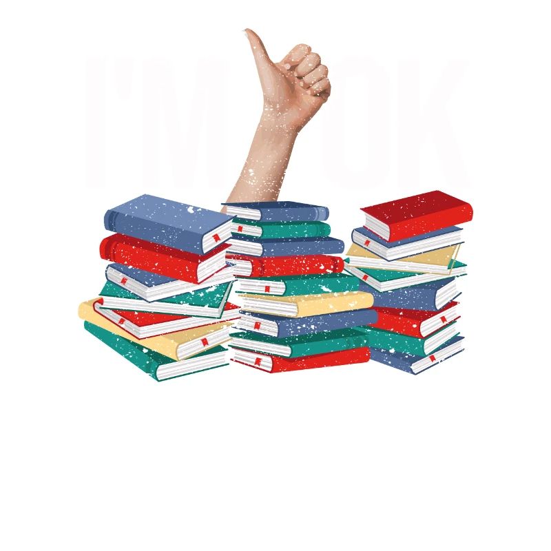 I'm Ok Funny Books Reader Librarian