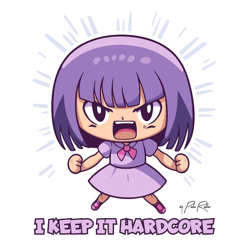 Das "Keep it Hardcore" Anime-Mädchen