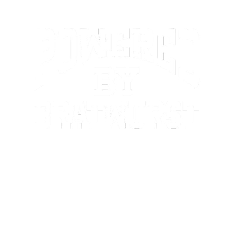 Powered By Bratwurst