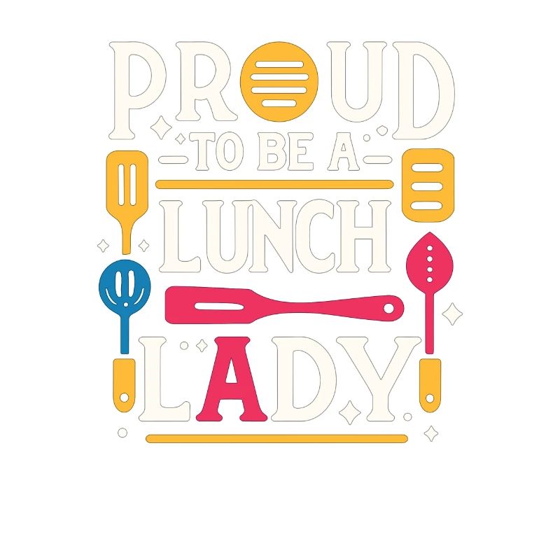 Stolz, eine Lunch-Lady zu sein