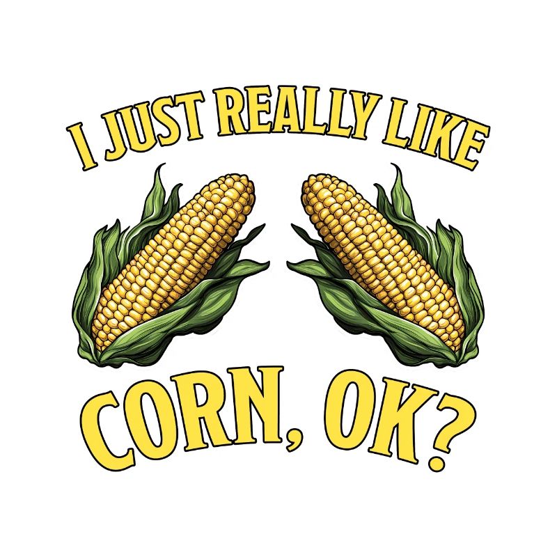 Corn on the cob saying corn funny corn on the cob gift