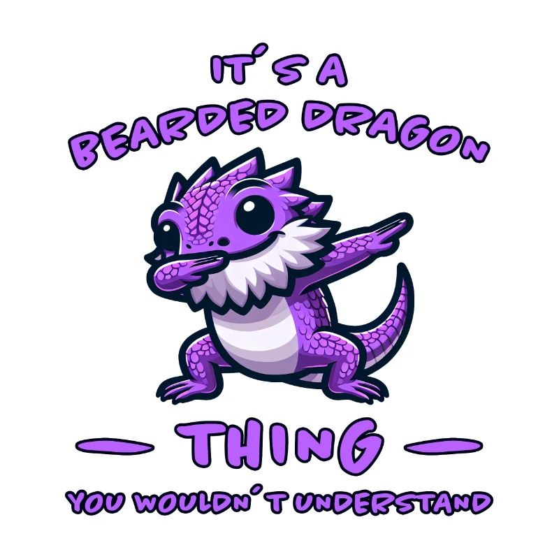 Dabbing Bearded Dragons Saying Joke Bearded Dragons Gift