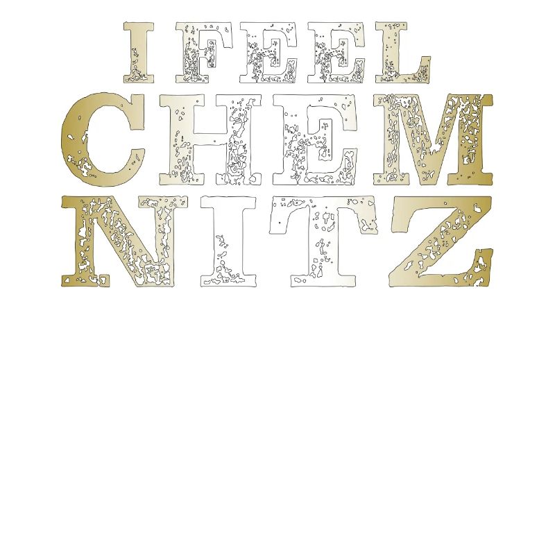 I FEEL CHEMNITZ