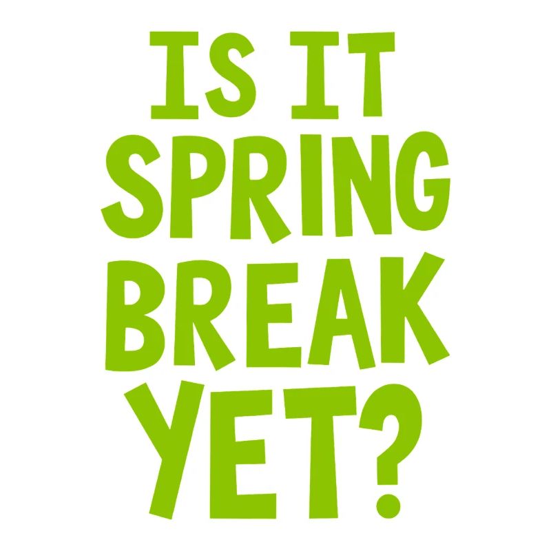 Spring Break Countdown Spruch Zitat