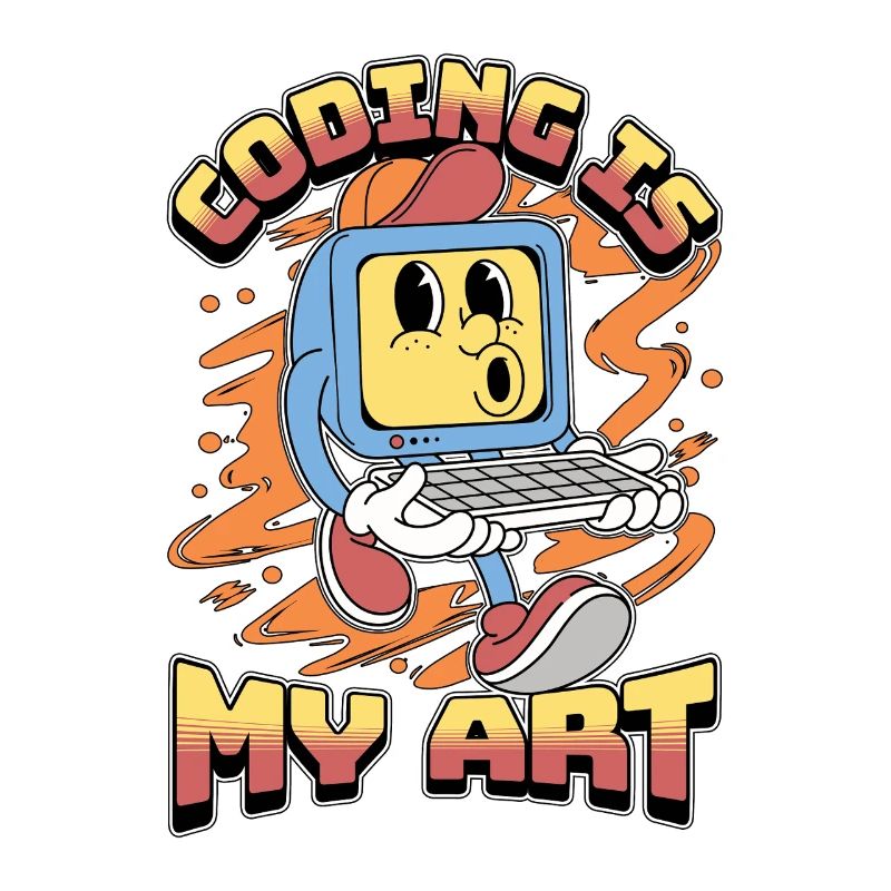 Coder Coding Is My Art Software Engineering Coders