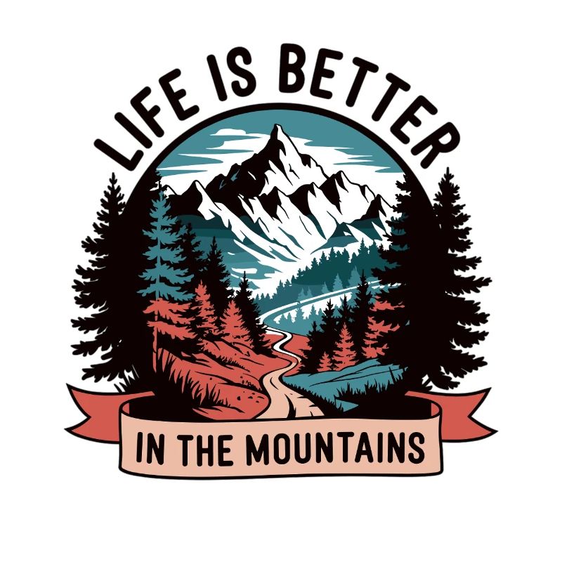 Life is better in the mountains