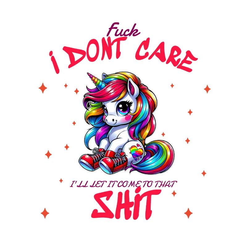 I Don’t Care Einhorn Statement design