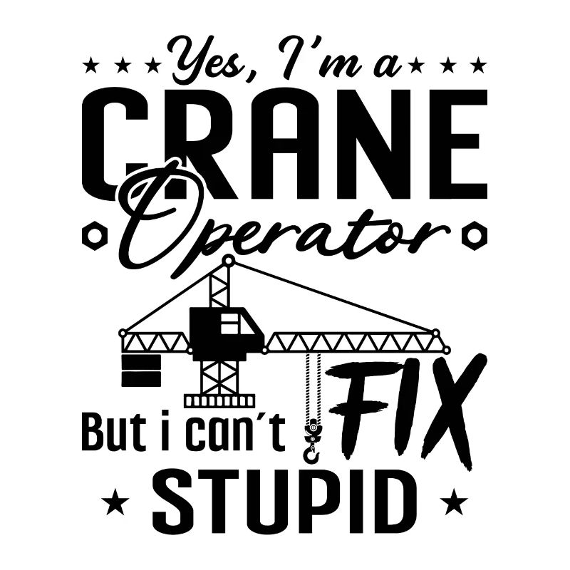 Crane Operator Construction Worker Profession Crane Gift Idea