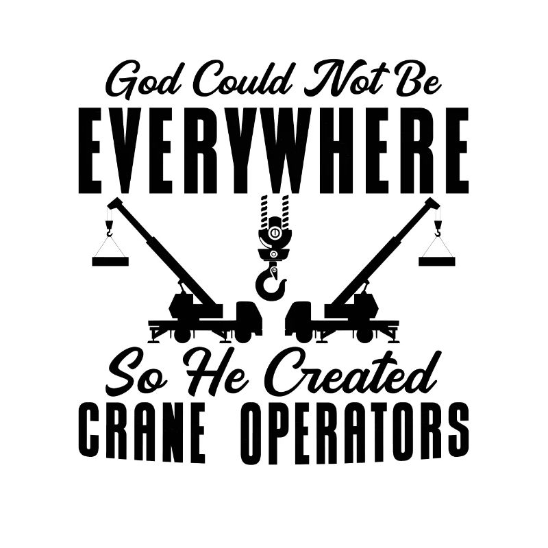 Crane operator Crane operator Job Construction worker gift idea