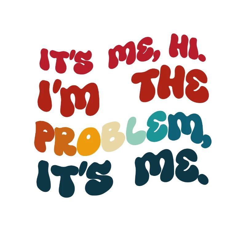 Humor gefärbt. Ich bin es. Hallo, ich bin das Problem.