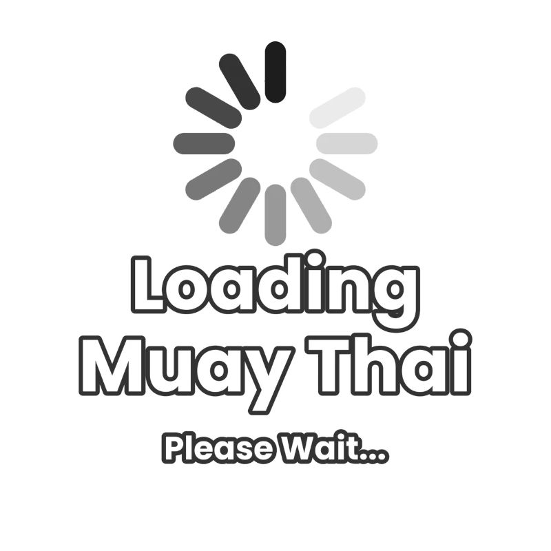 Loading Muay Thai Please Wait