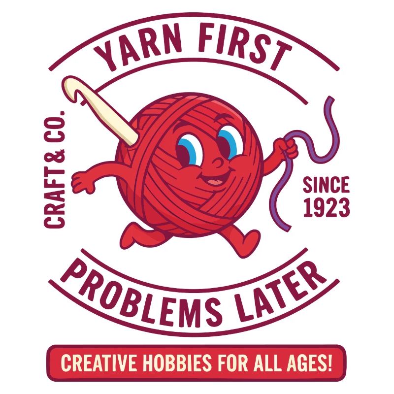 Yarn First Problems Later Funny Crochet Lover Yarn