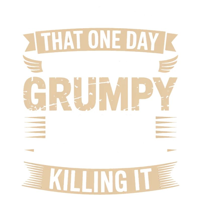 Grumpy Old Man Killing It