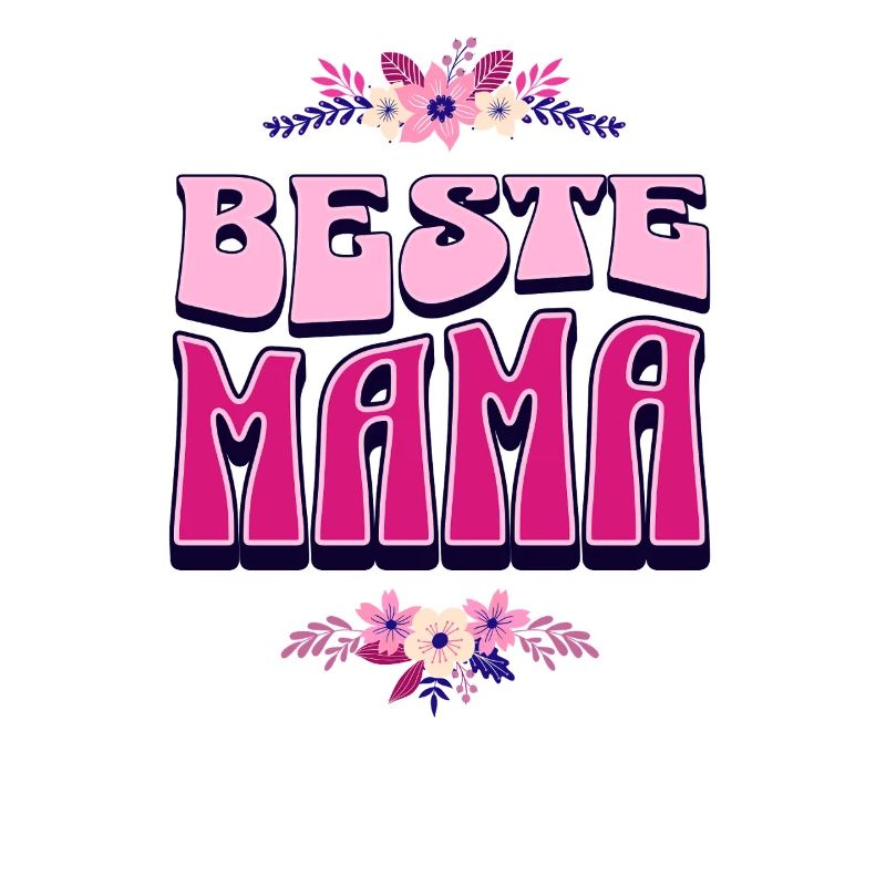 Beste Mama – Perfektes Muttertagsgeschenk